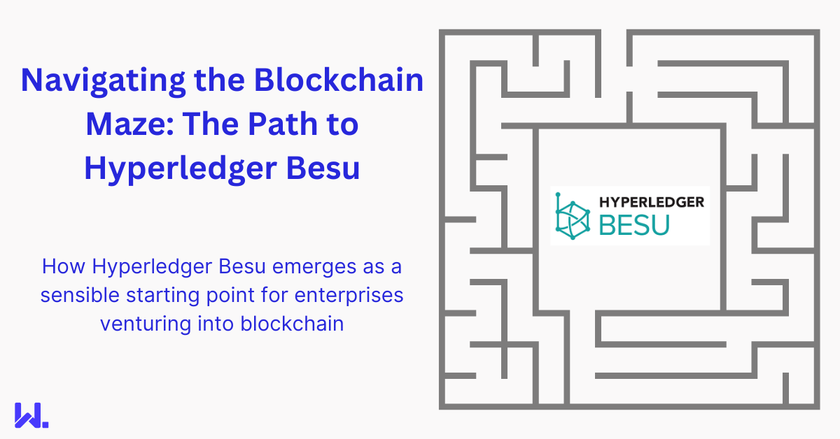 The path to hyperledger besu